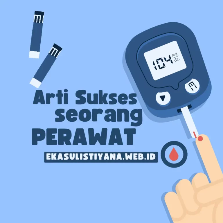 Seperti apa kesuksesan sebagai seorang perawat