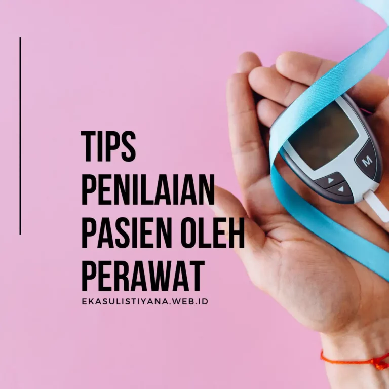 Bagaimana perawat menilai pasien