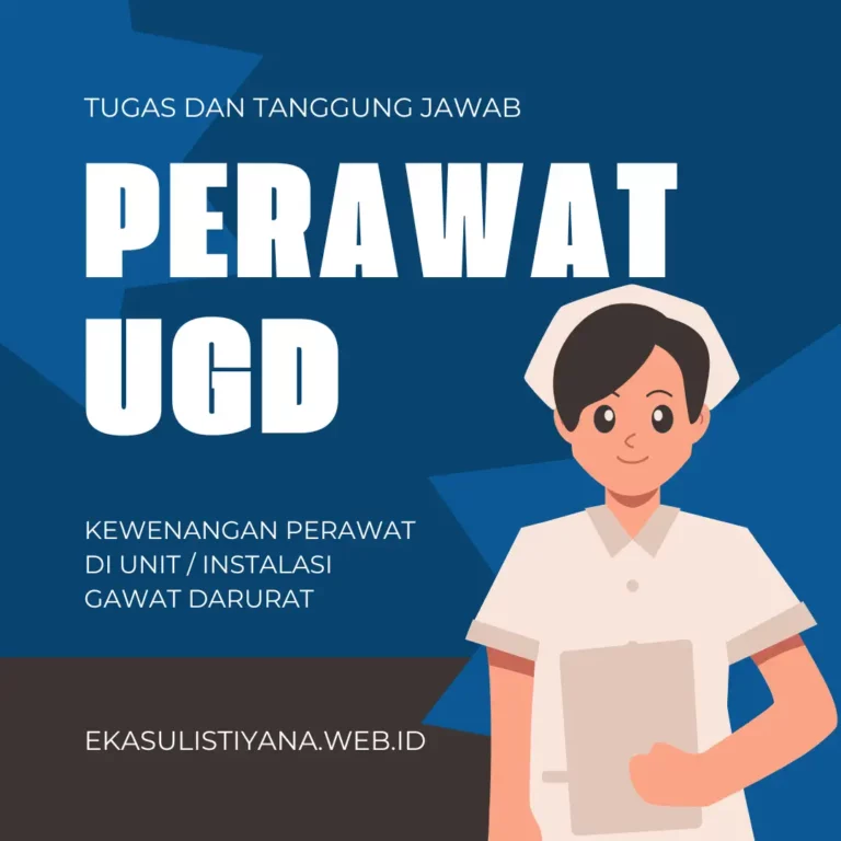 tugas dan tanggung jawab perawat ugd